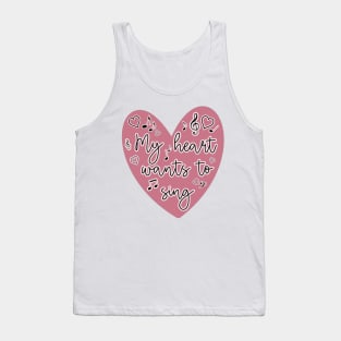Sound of Music - My Heart Wants to Sing Pink Tank Top